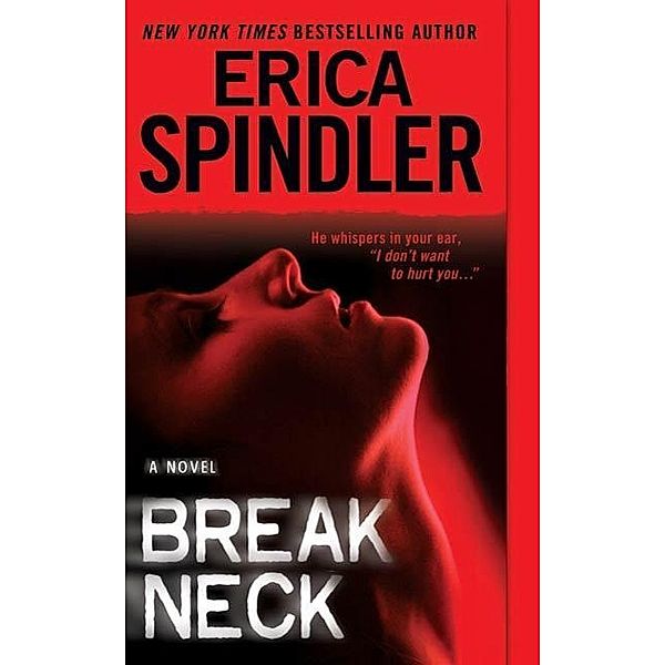 Breakneck, Erica Spindler