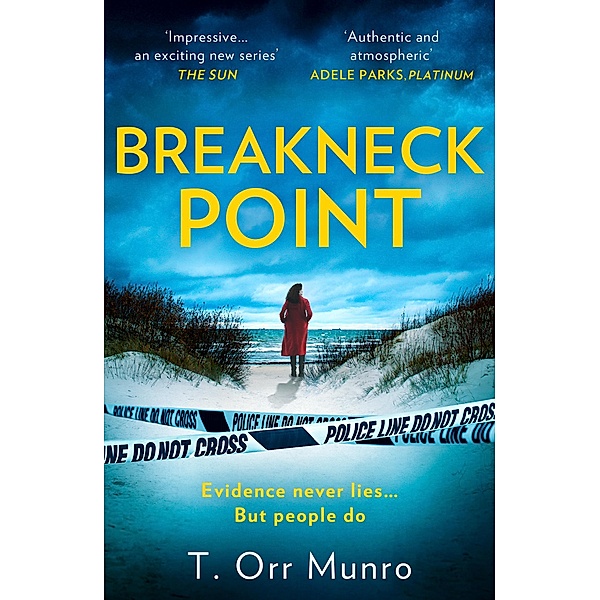 Breakneck Point / The CSI Ally Dymond series Bd.1, T. Orr Munro