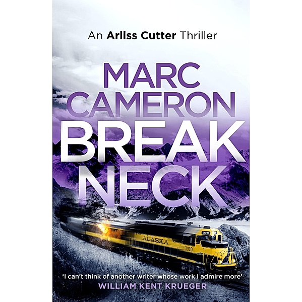 Breakneck / The Arliss Cutter Thrillers Bd.5, Marc Cameron