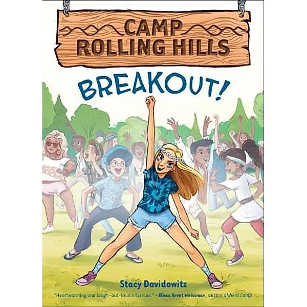 Breakout! (Camp Rolling Hills #3), Stacy Davidowitz