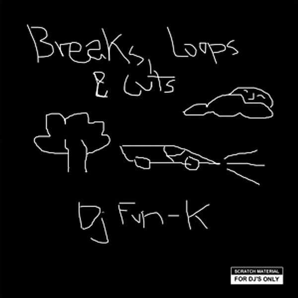 Breaks,Loops & Cuts (Vinyl), Dj Fun-K-
