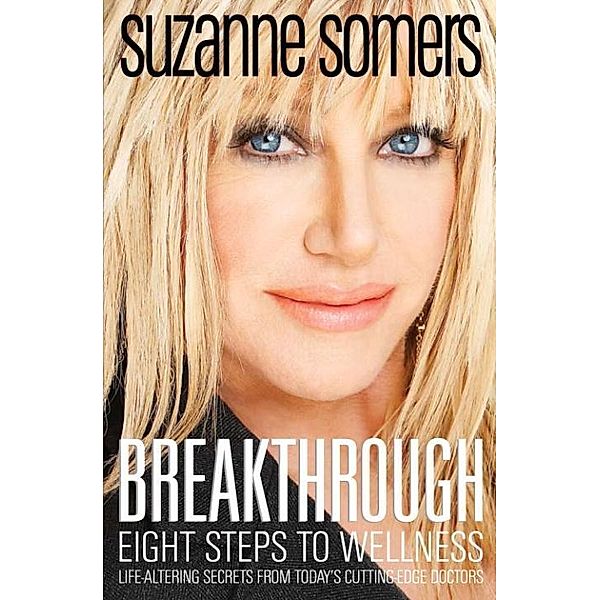 Breakthrough, Suzanne Somers