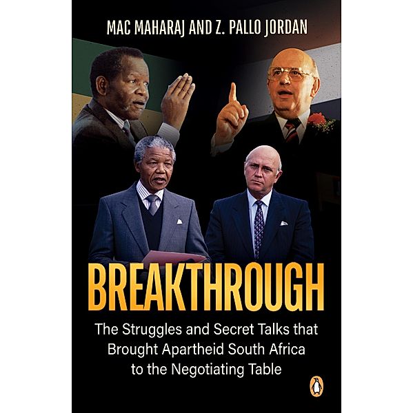 Breakthrough, Mac Maharaj, Z. Pallo Jordan