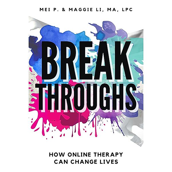 Breakthroughs, Mei P., Maggie Li