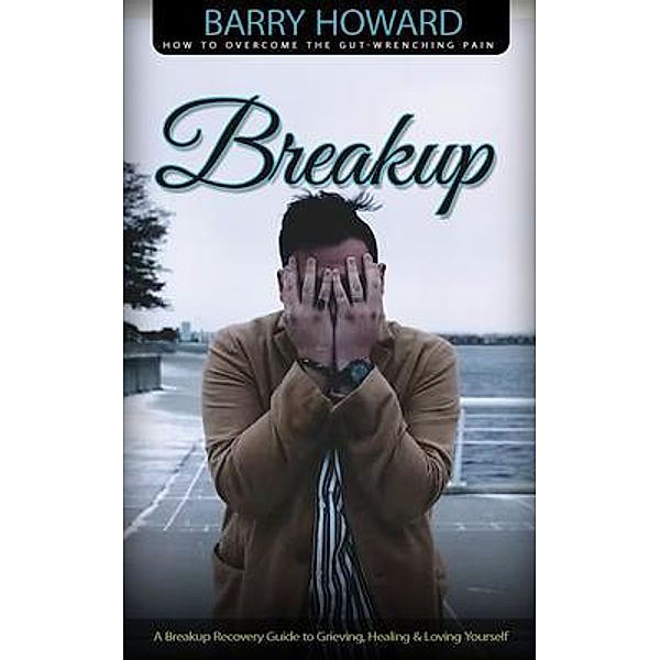 Breakup, Barry Howard