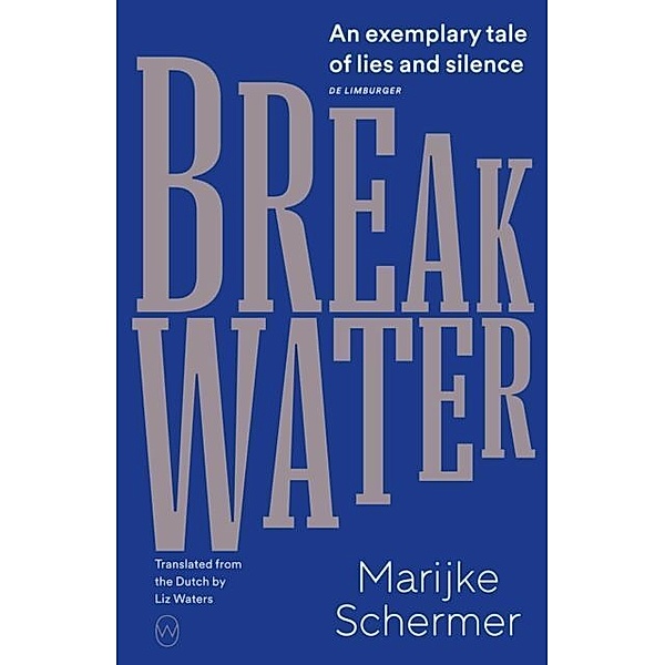 Breakwater, Marijke Schermer