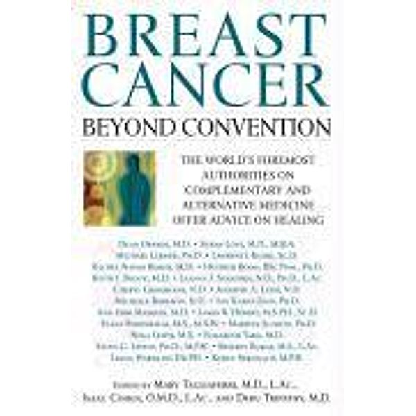 Breast Cancer: Beyond Convention, Isaac, O. M. D. , L. A. c. Cohen, Debu, M. D. Tripathy