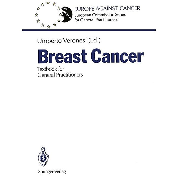 Breast Cancer / European Commission Series for General Practitioners