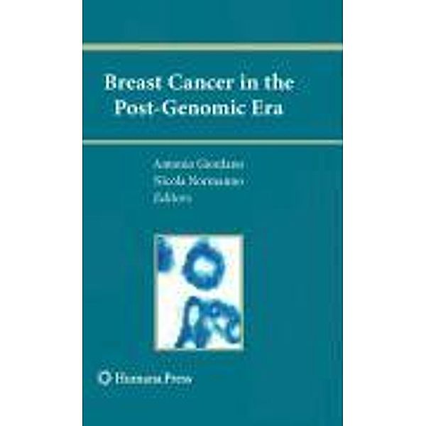 Breast Cancer in the Post-Genomic Era / Current Clinical Oncology