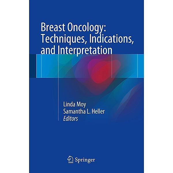 Breast Oncology: Techniques, Indications, and Interpretation