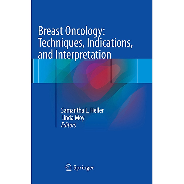 Breast Oncology: Techniques, Indications, and Interpretation