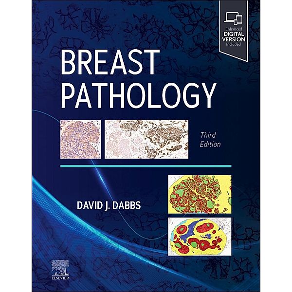 Breast Pathology, David J. Dabbs