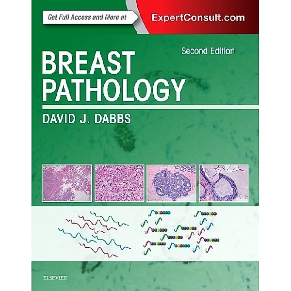 Breast Pathology, David J Dabbs