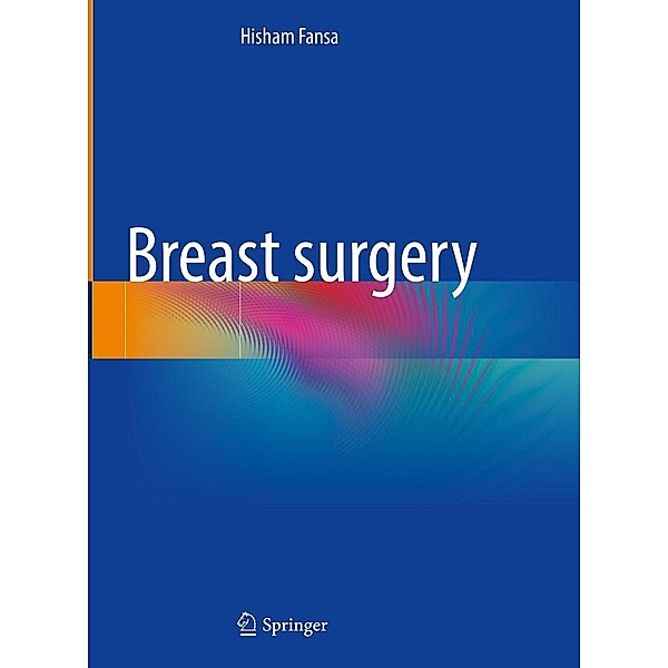 Breast surgery, Hisham Fansa