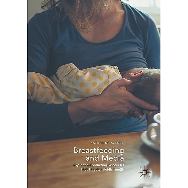 Breastfeeding and Media / Progress in Mathematics, Katherine A. Foss