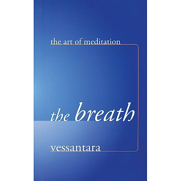 Breath, Vessantara