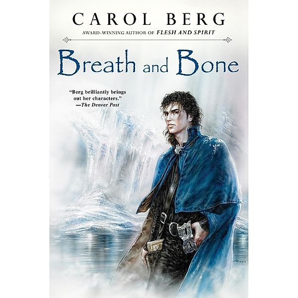 Breath and Bone / The Lighthouse Duet, Carol Berg