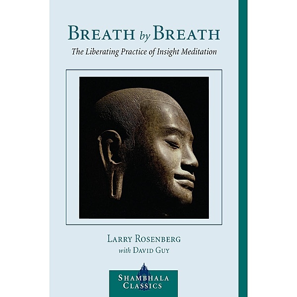 Breath by Breath, Larry Rosenberg