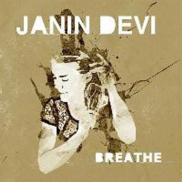 Breathe, 1 Audio-CD, Janin Devi