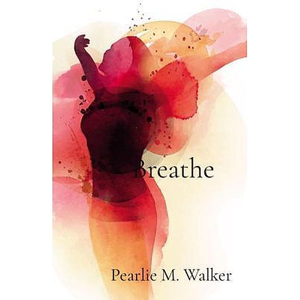 Breathe, Pearlie Walker