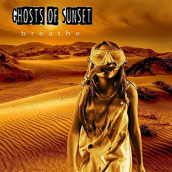 Breathe, Ghosts Of Sunset