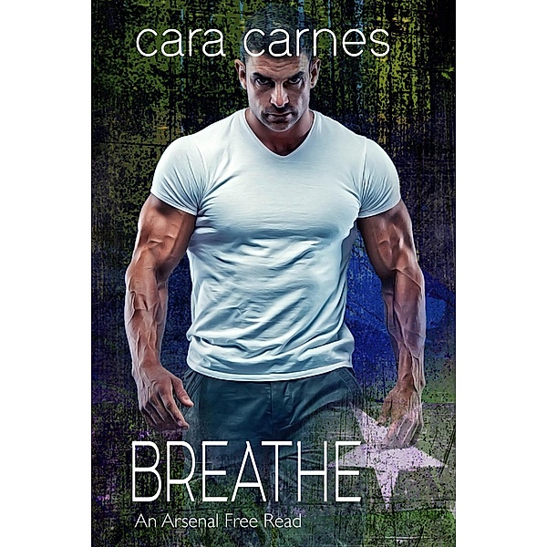 Breathe (The Arsenal) / The Arsenal, Cara Carnes