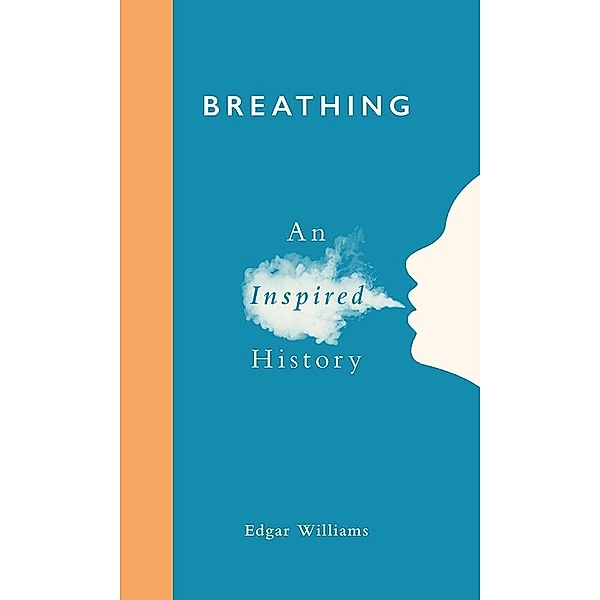 Breathing, Williams Edgar Williams