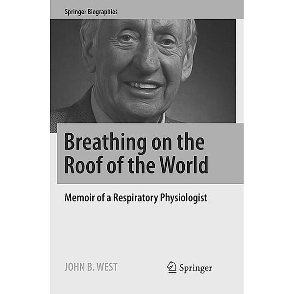 Breathing on the Roof of the World, John B. West