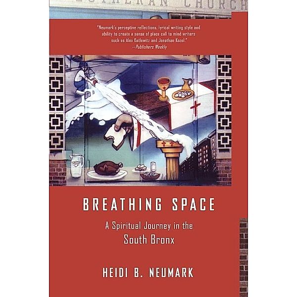 Breathing Space, Heidi Neumark