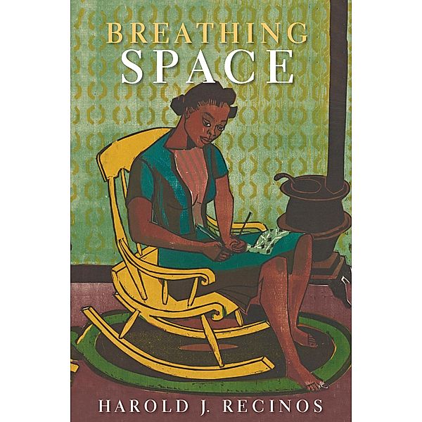 Breathing Space, Harold J. Recinos