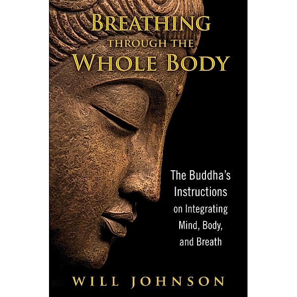 Breathing through the Whole Body / Inner Traditions, Will Johnson