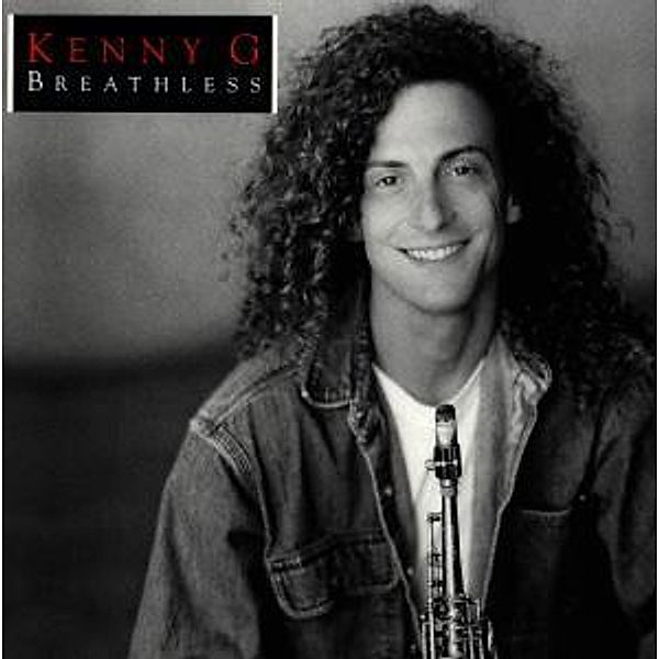 Breathless, Kenny G