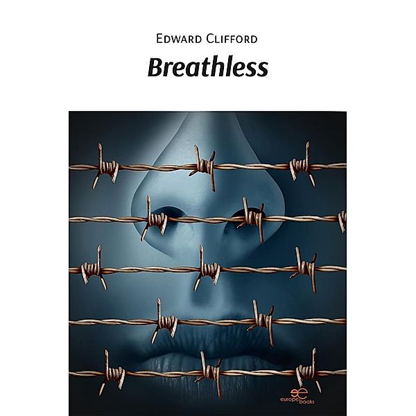 Breathless, Edward Clifford