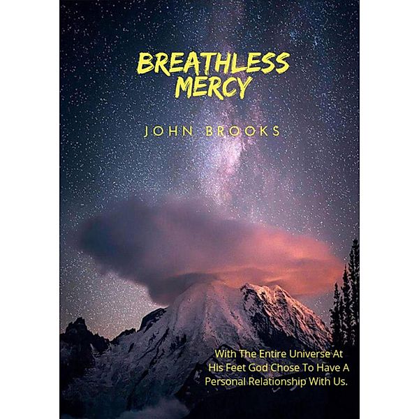 Breathless Mercy, John Brooks