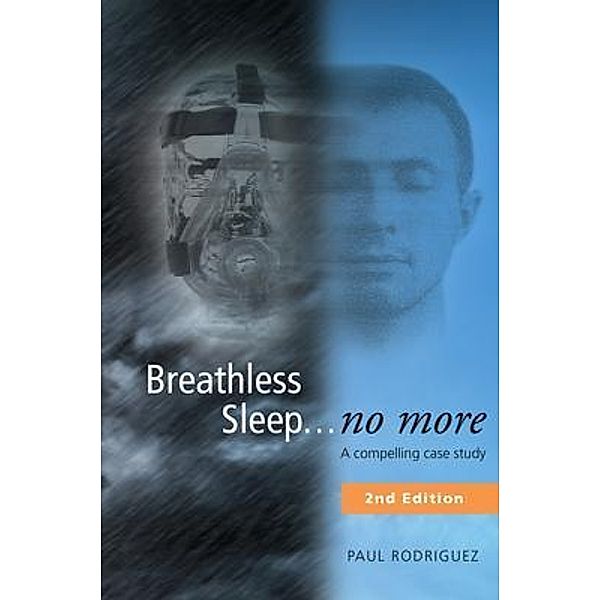 Breathless Sleep... no more, Paul Rodriguez