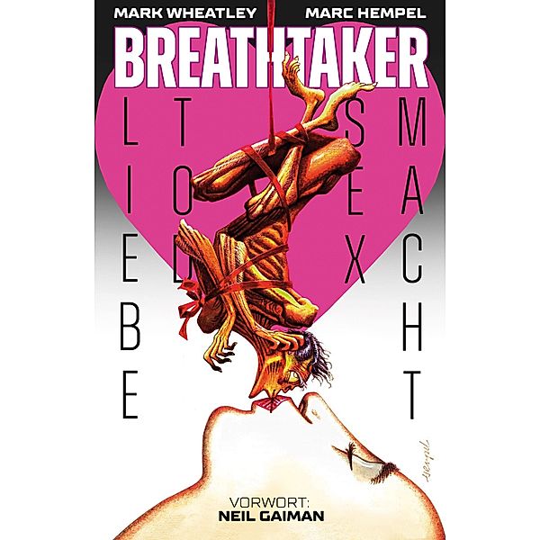 Breathtaker - Liebe, Tod, Sex, Macht / Breathtaker Bd.1, Mark Wheatley
