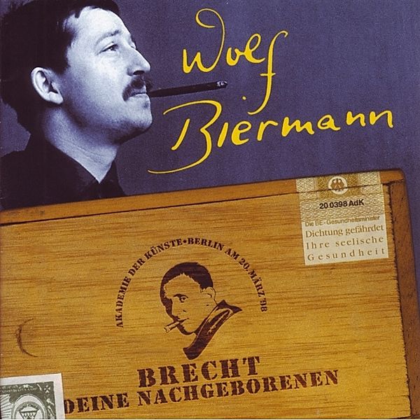 Brecht deine Nachgeborenen(Live), Wolf Biermann