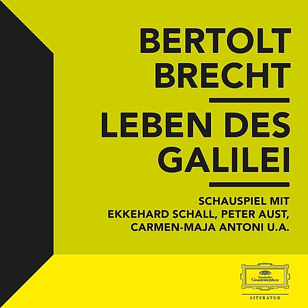 Brecht: Leben des Galilei, Bertolt Brecht