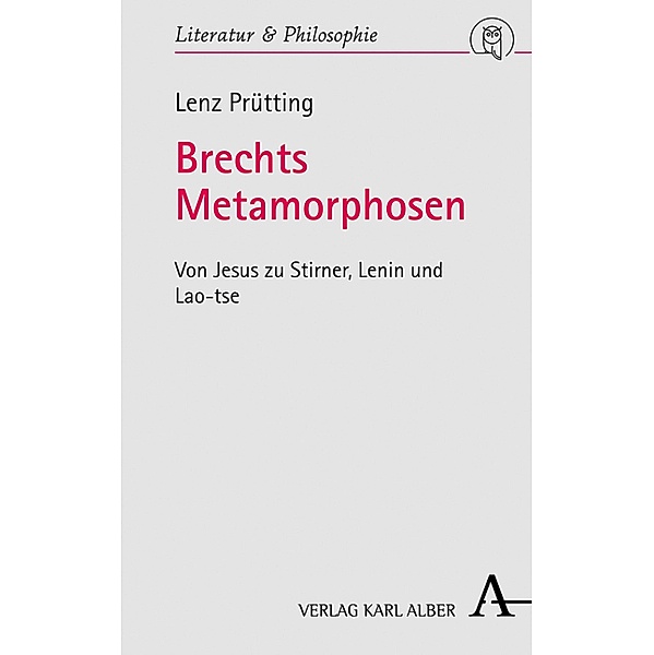 Brechts Metamorphosen, Lenz Prütting
