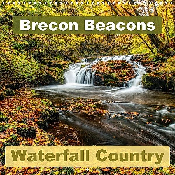 Brecon Beacons Waterfall Country (Wall Calendar 2018 300 × 300 mm Square), David Ross