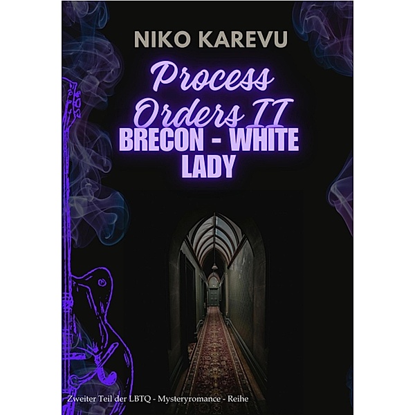 Brecon - White Lady / Process Orders Bd.2, Niko Karevu