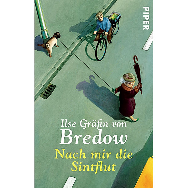 Bredow, I: Nach mir die Sintflut, Ilse Gräfin Von Bredow