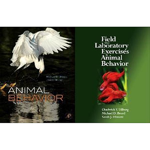 Breed, M: Animal Behavior / Field and Laboratory Exercises, Michael D. Breed, Chadwick V. Tillberg, Sarah J. Hinners, Janice Moore