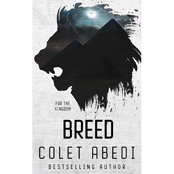Breed (The Breed Series, #1) / The Breed Series, Colet Abedi
