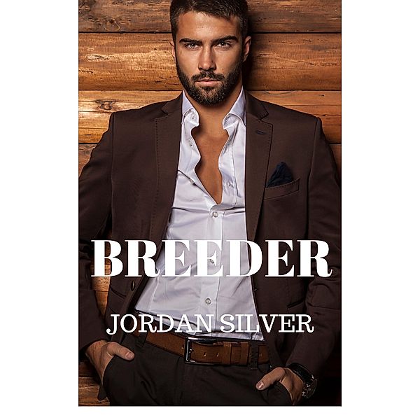 Breeder, Jordan Silver