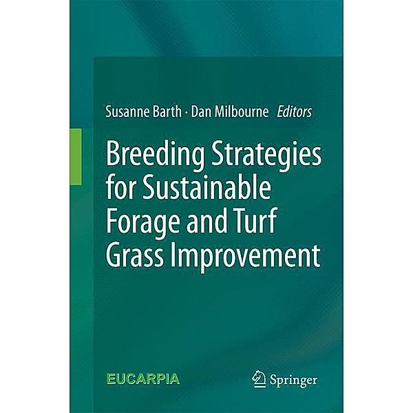 Breeding strategies for sustainable forage and turf grass