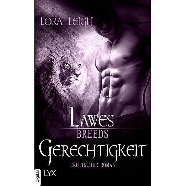 Breeds - Lawes Gerechtigkeit / Breeds-Serie Bd.18, Lora Leigh