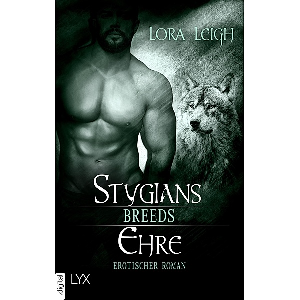 Breeds - Stygians Ehre / Breeds-Serie Bd.19, Lora Leigh