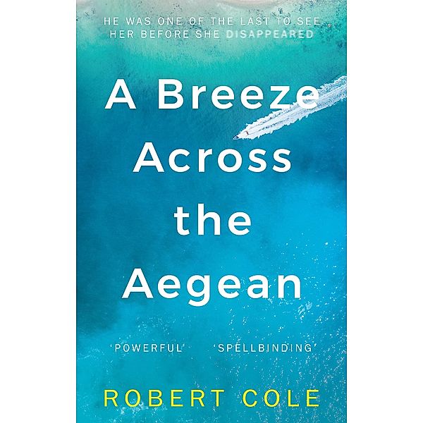 Breeze Across The Aegean, Robert Cole