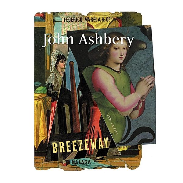 Breezeway, John Ashbery